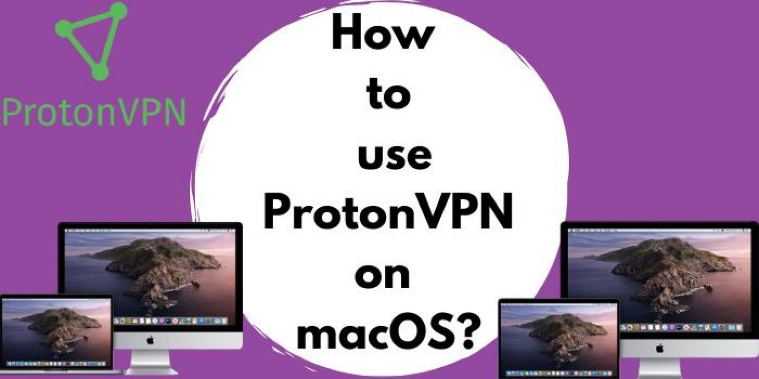 ProtonVPN Free 3.1.0 instal the new for mac