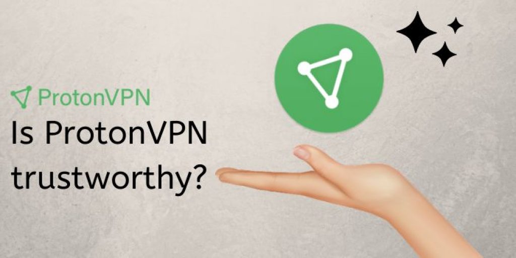 protonvpn is safe or not