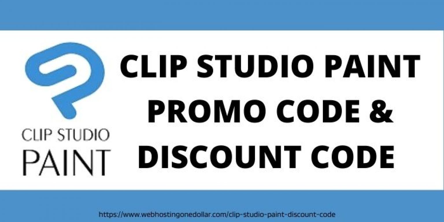 Clip Studio Paint Discount Code 2023 50 Off CSP Coupon