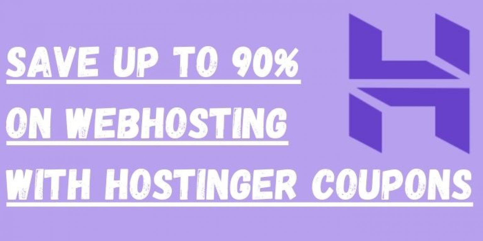 Up to 90 Off Hostinger Coupon Code & Promo Code 2024