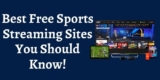 Best Free Sports Streaming Sites You Should Know!