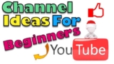 YouTube Beginner’s Guide – Trail Tested Marketing Strategies For Small Business