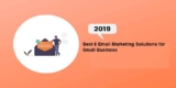Best 8 Email Marketing Solutions for Small Business