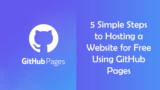 5 Simple Steps to Hosting a Website for Free Using GitHub Pages